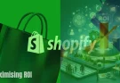 Maximising ROI: Why You Should Outsource Your Shopify Marketing