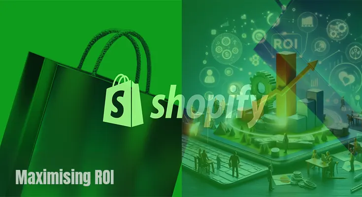 Maximising ROI: Why You Should Outsource Your Shopify Marketing